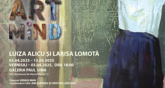 Expoziția de artă ARTMiND – Luiza Alicu și Larisa Lomotă