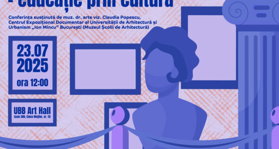 Conferința „Rolul muzeelor universitare în societatea contemporană – educație prin cultură”