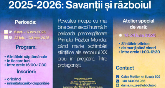 Atelierul de gândire critică: „Savanții și războiul”