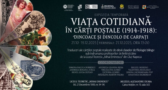 Expoziția itinerantă „Viața cotidiană în cărți poștale (1914-1918): dincoace și dincolo de Carpați”