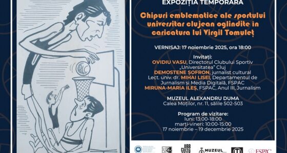Expoziția temporară „Chipuri emblematice ale sportului universitar clujean oglindite în caricatura lui Virgil Tomuleț”