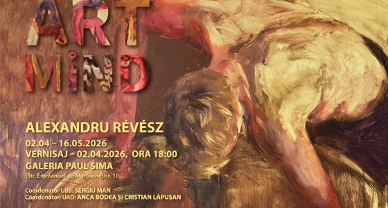 Expoziția de artă ARTMiND – Alexandru Révész