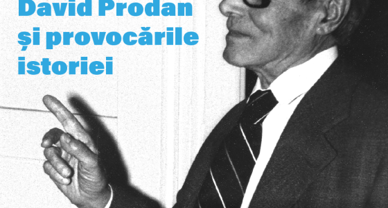 Întâlnirile David Prodan: Prof. univ. dr. Ovidiu Pecican, „David Prodan și provocările istoriei”