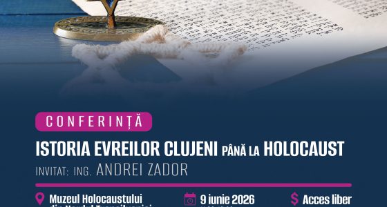 Conferință: „Istoria evreilor clujeni până la Holocaust”
