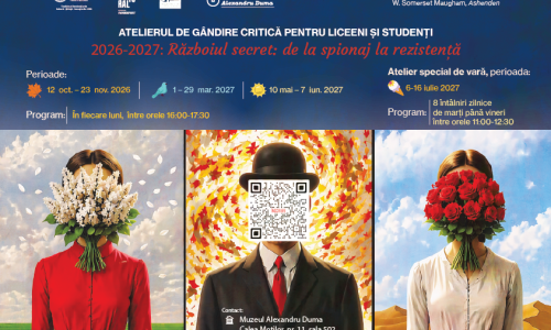 Afiș al Muzeului Alexandru Duma pentru atelierul de gândire critică dedicat liceenilor și studenților, intitulat „2026-2027: Războiul secret: de la spionaj la rezistență”. În partea inferioară apar trei personaje în stil suprarealist: două cu fețele ascunse de buchete de flori și unul cu un cod QR în locul feței, îmbrăcat în costum și pălărie. Afișul include perioadele de desfășurare, programul întâlnirilor și datele atelierului special de vară.
