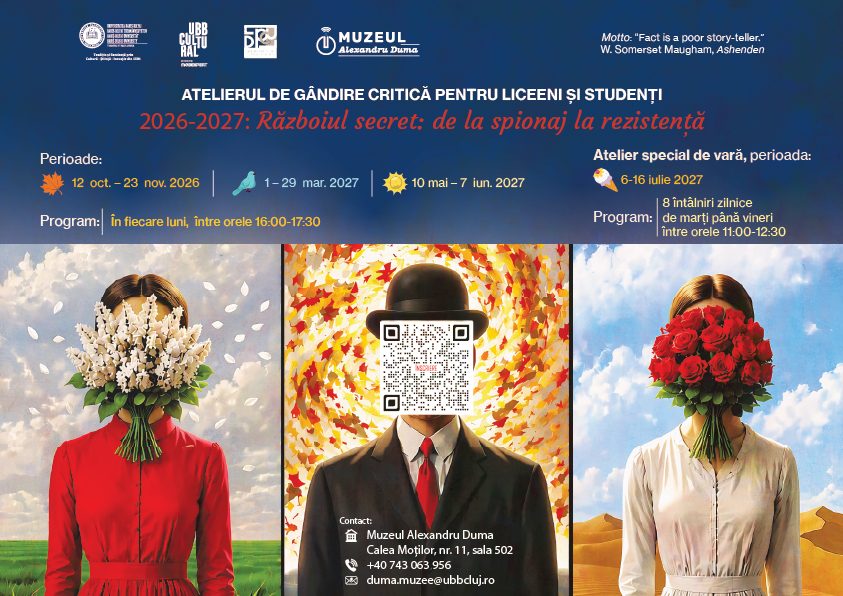 Afiș al Muzeului Alexandru Duma pentru atelierul de gândire critică dedicat liceenilor și studenților, intitulat „2026-2027: Războiul secret: de la spionaj la rezistență”. În partea inferioară apar trei personaje în stil suprarealist: două cu fețele ascunse de buchete de flori și unul cu un cod QR în locul feței, îmbrăcat în costum și pălărie. Afișul include perioadele de desfășurare, programul întâlnirilor și datele atelierului special de vară.