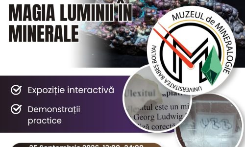 Afiș „Curcubeul mineral. Magia luminii în minerale”, în alb, negru și mov, ilustrat cu un mineral cu reflexii violet, albastre și verzi și imagini de detaliu. Expoziție interactivă și demonstrații practice ale Muzeului de Mineralogie UBB, la Noaptea Cercetătorilor Europeni, 25 septembrie 2026, Sala Sporturilor „Horia Demian”.