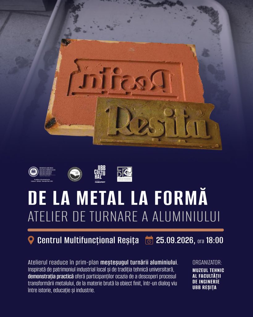 Afiș pentru atelierul «De la metal la formă – Atelier de turnare a aluminiului», ilustrat cu forme de turnare, Centrul Multifuncțional Reșița, 25 septembrie 2026, ora 18:00.